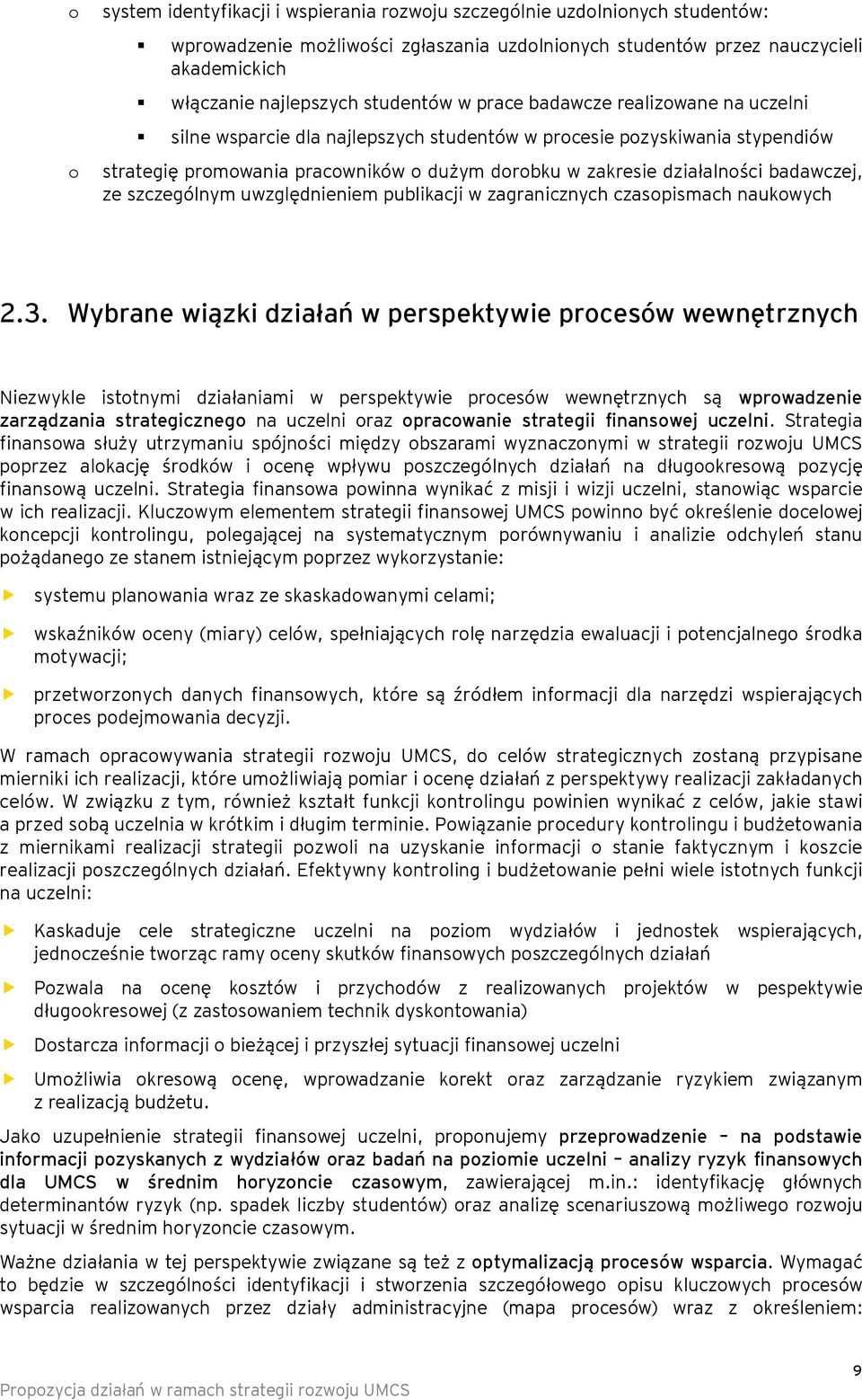 uwzględnieniem publikacji w zagranicznych czaspismach naukwych 2.3.