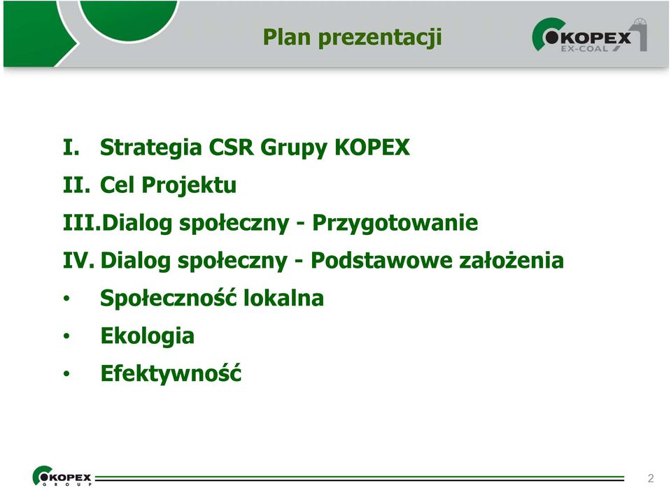 Dialog społeczny - Przygotowanie IV.