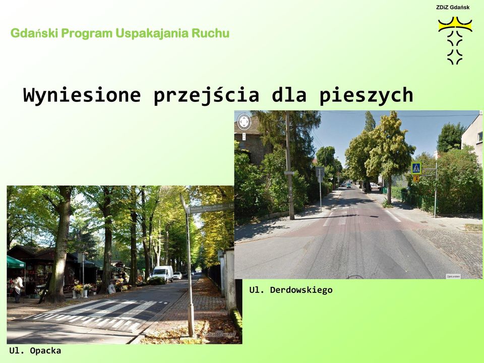 pieszych Ul.