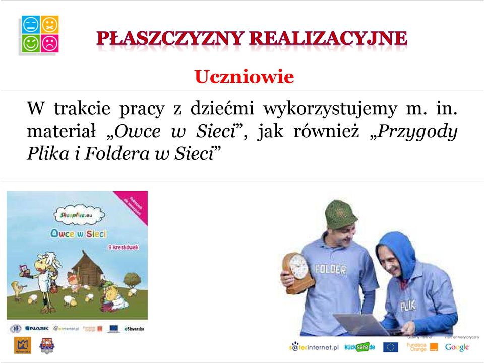 materiał Owce w Sieci, jak