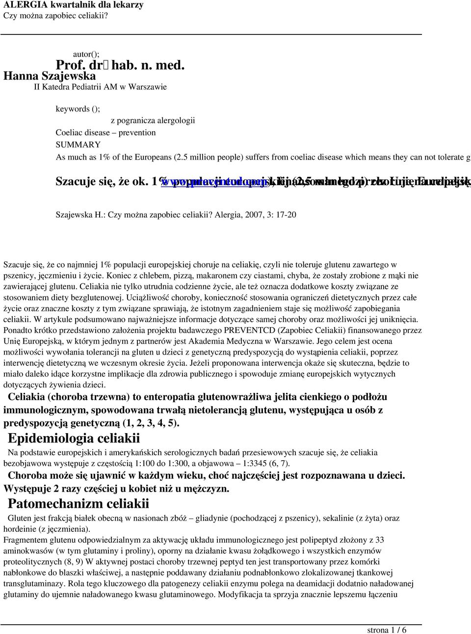 com), populacji europejskiej finansowanego (2,5 mln ludzi) przez choruje Unię na Europejsk celiakię, Szajewska H.
