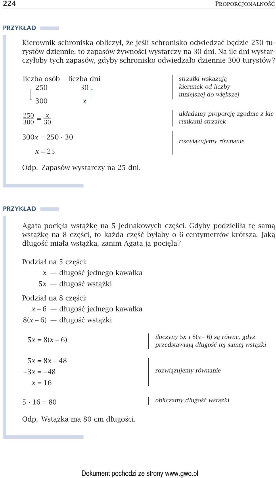 liczba osób liczba dni 250 30 300 x 250 300 = x 30 300x = 250 30 x =25 strzałki wskazują kierunek od liczby mniejszej do większej układamy proporcję zgodnie z kierunkami strzałek rozwiązujemy
