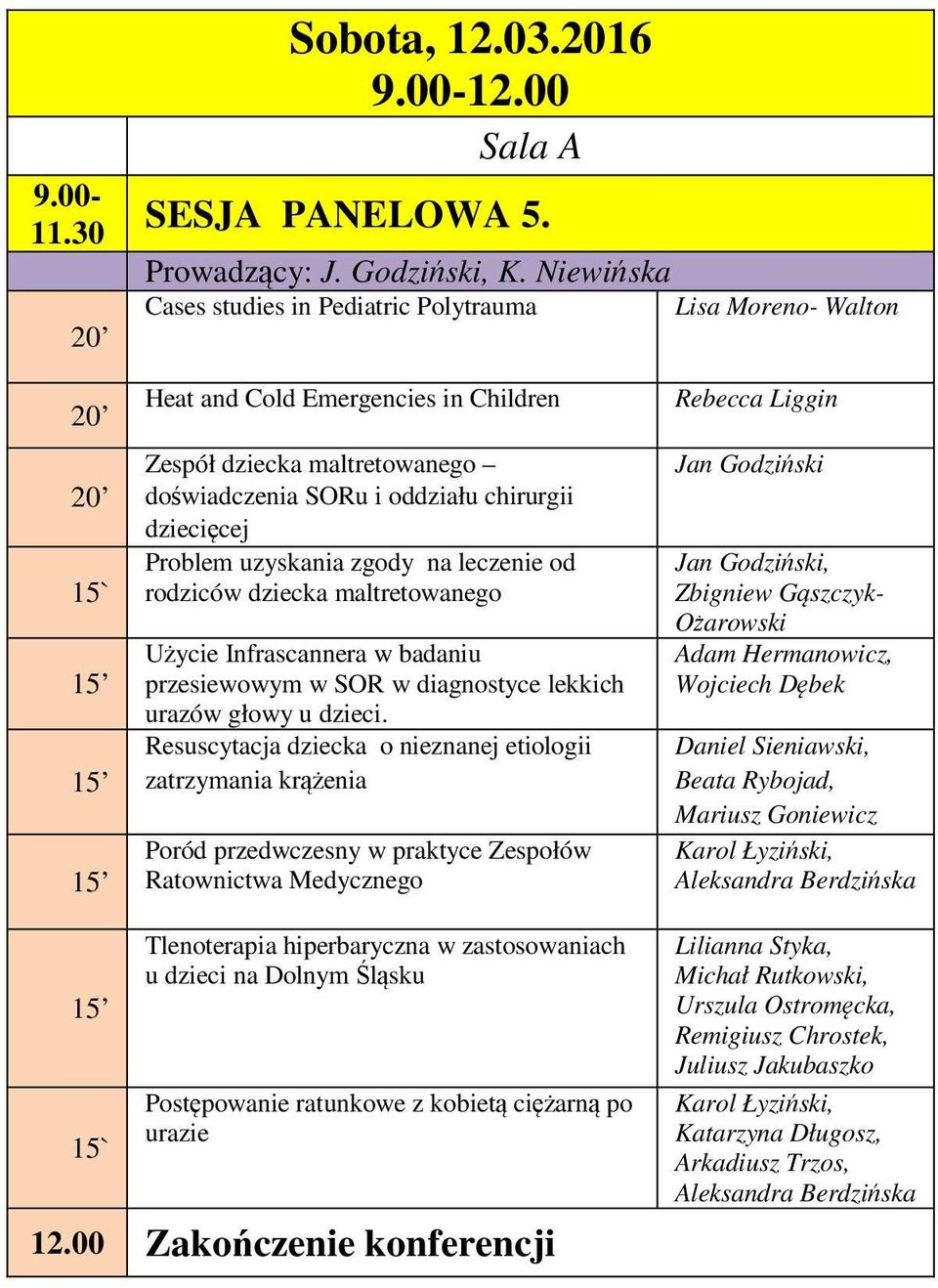 uzyskania zgody na leczenie od rodziców dziecka maltretowanego Użycie Infrascannera w badaniu przesiewowym w SOR w diagnostyce lekkich urazów głowy u dzieci.