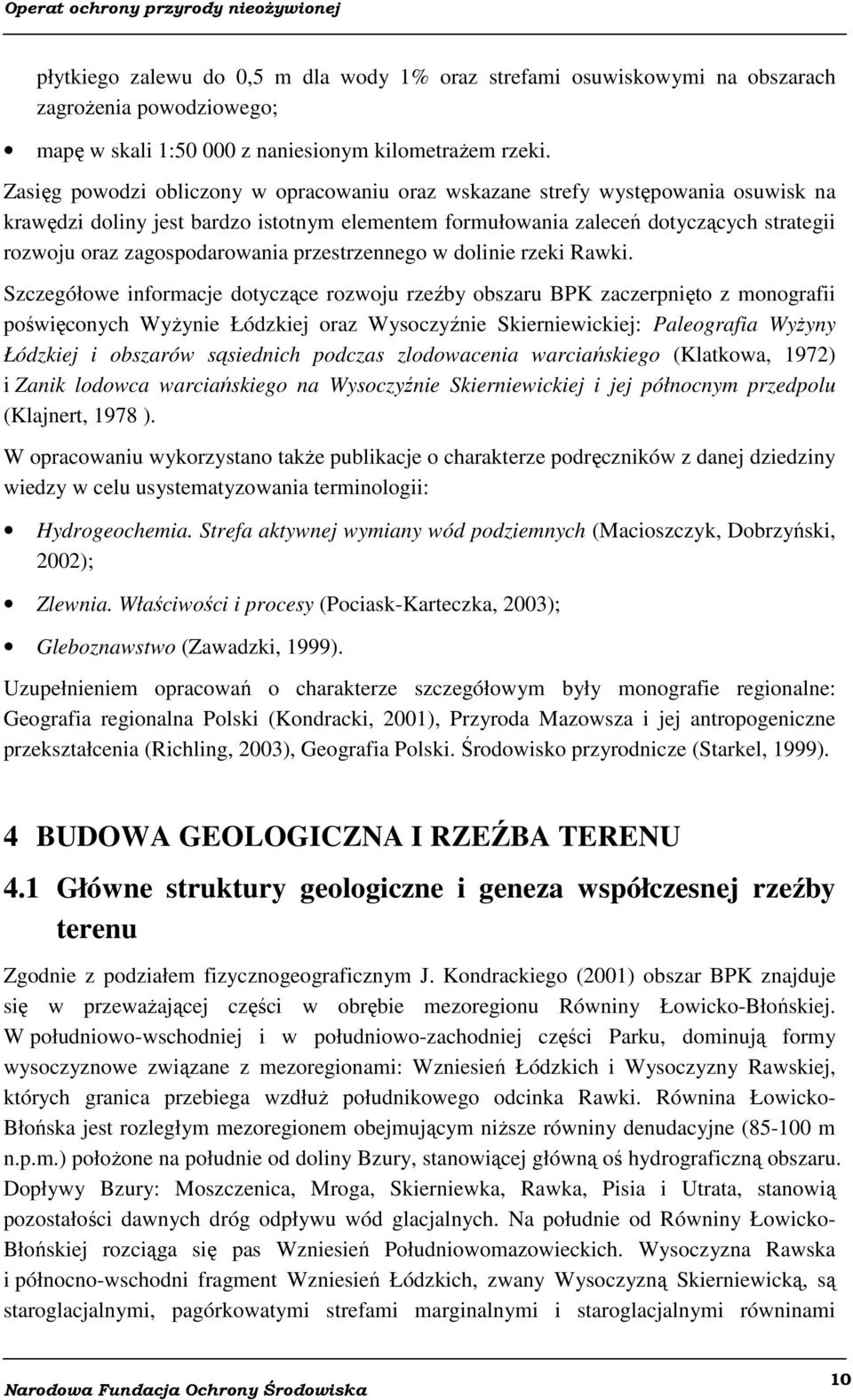 zagospodarowania przestrzennego w dolinie rzeki Rawki.