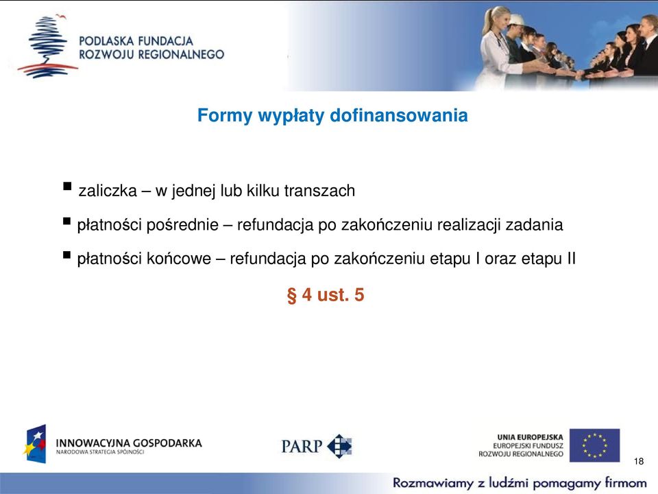 zakończeniu realizacji zadania płatności końcowe