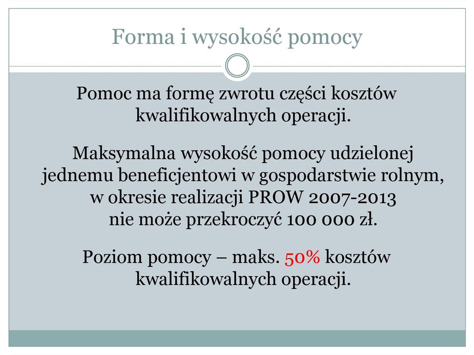 Maksymalna wysokość pomocy udzielonej jednemu beneficjentowi w