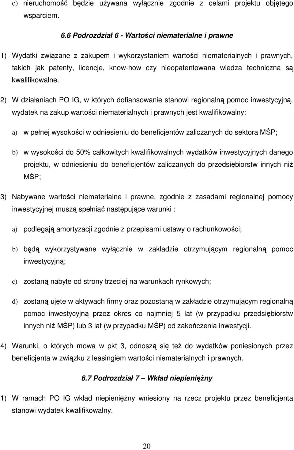 techniczna są kwalifikowalne.