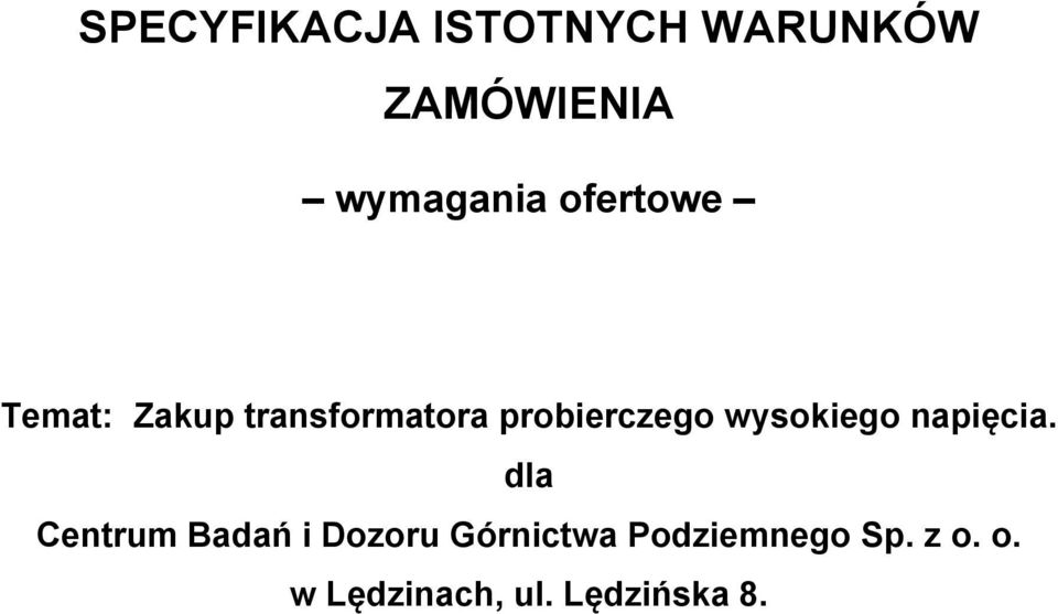 wysokiego napięcia.