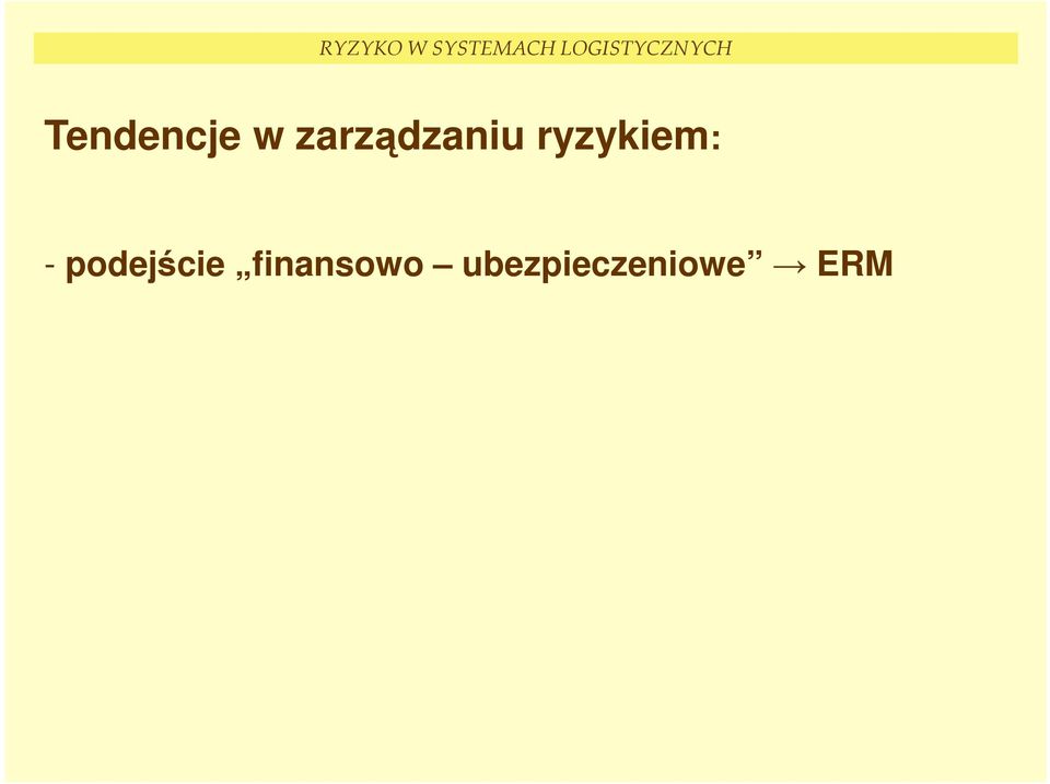 ryzykiem: -