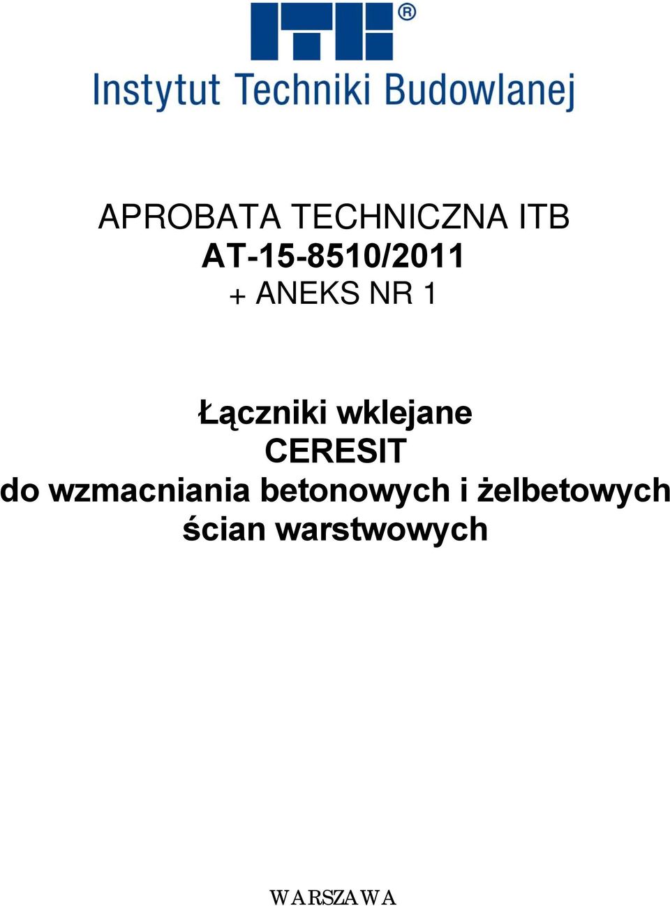 Łączniki wklejane CERESIT do