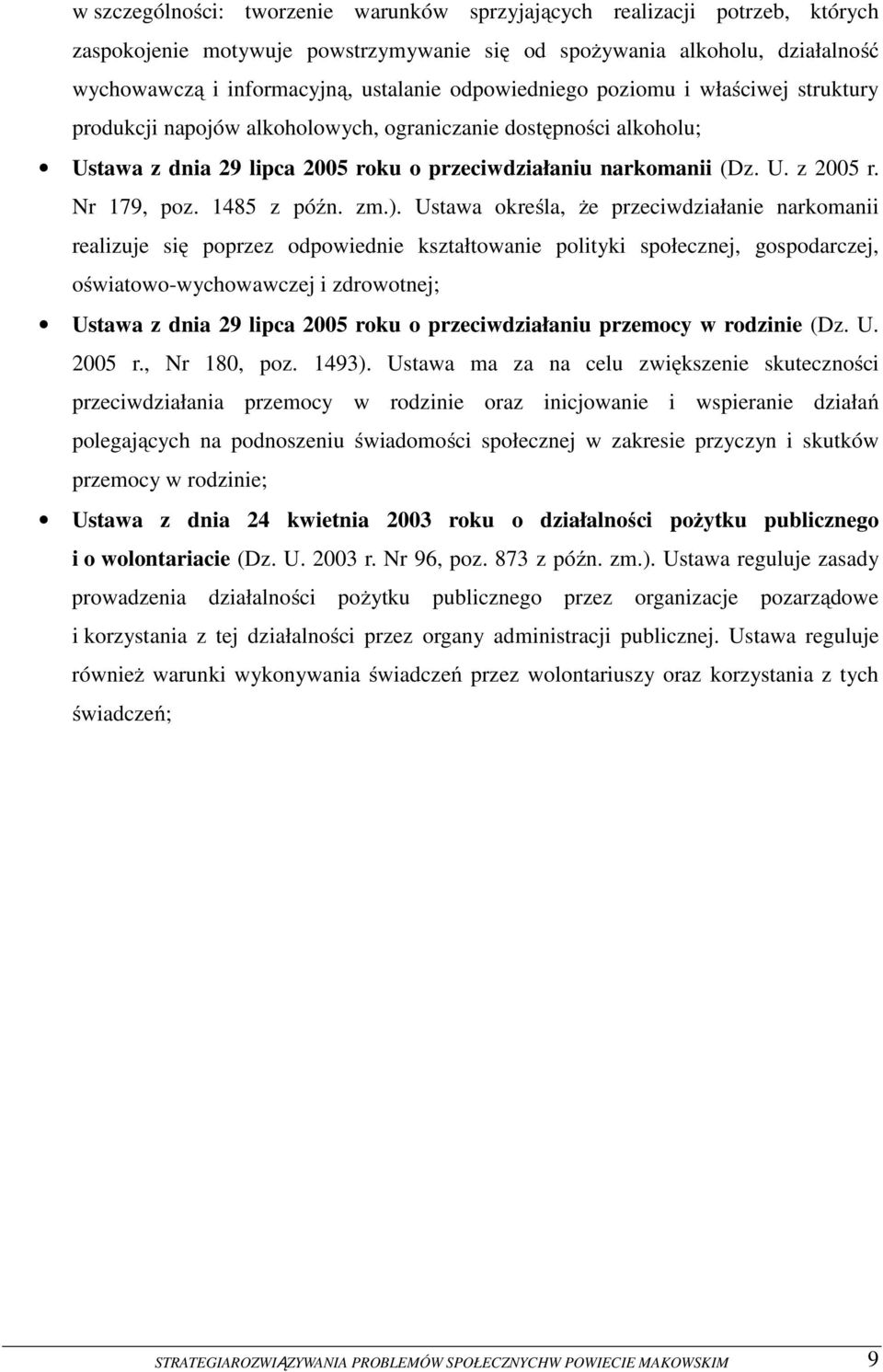Nr 179, poz. 1485 z późn. zm.).