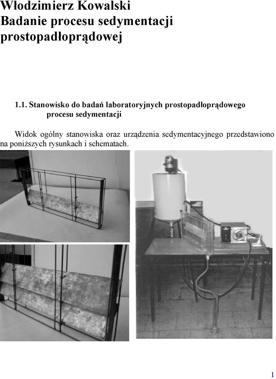 1. Stanowisko do badań laboratoryjnych prostopadłoprądowego
