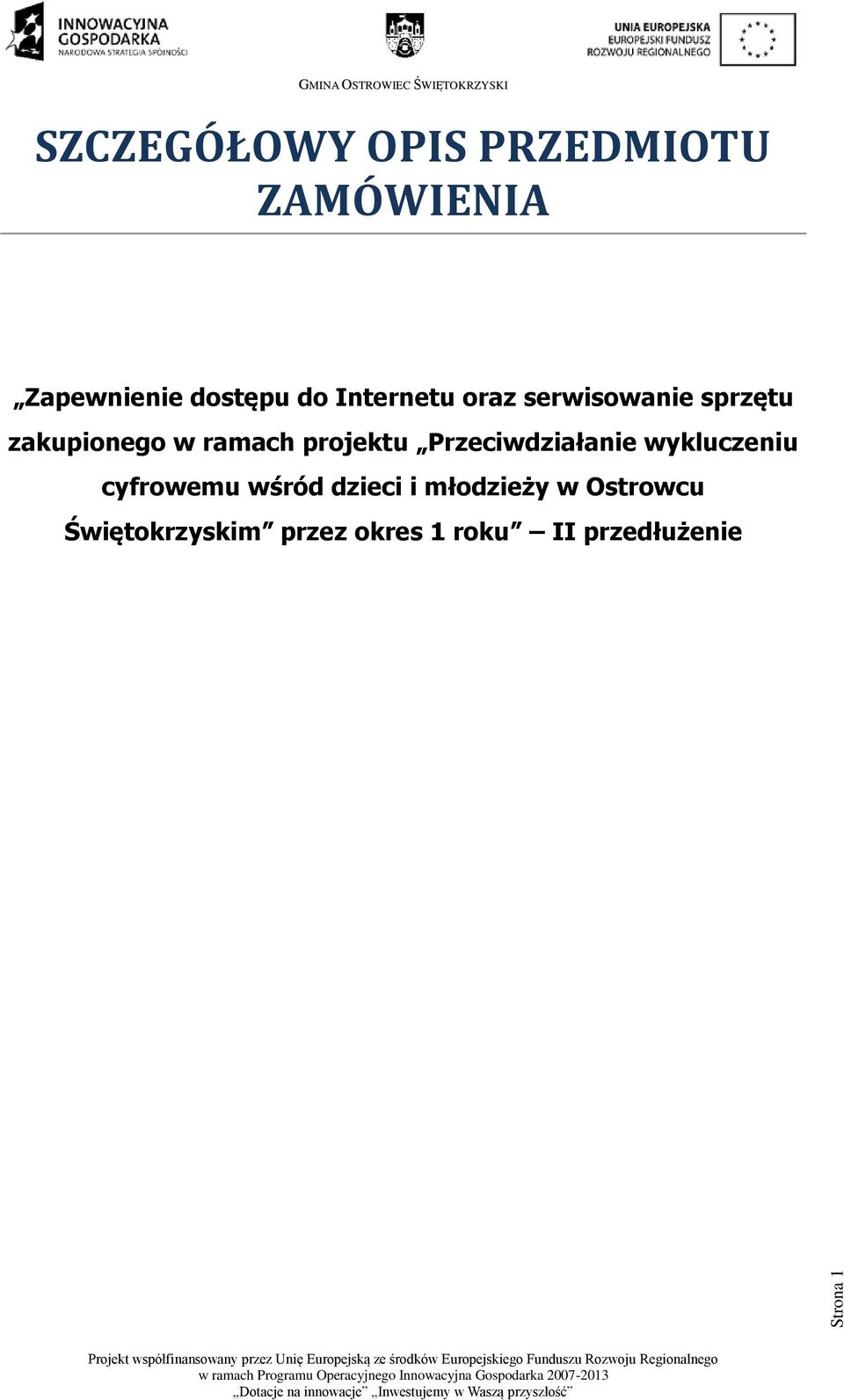 ramach projektu Przeciwdziałanie wykluczeniu cyfrowemu wśród