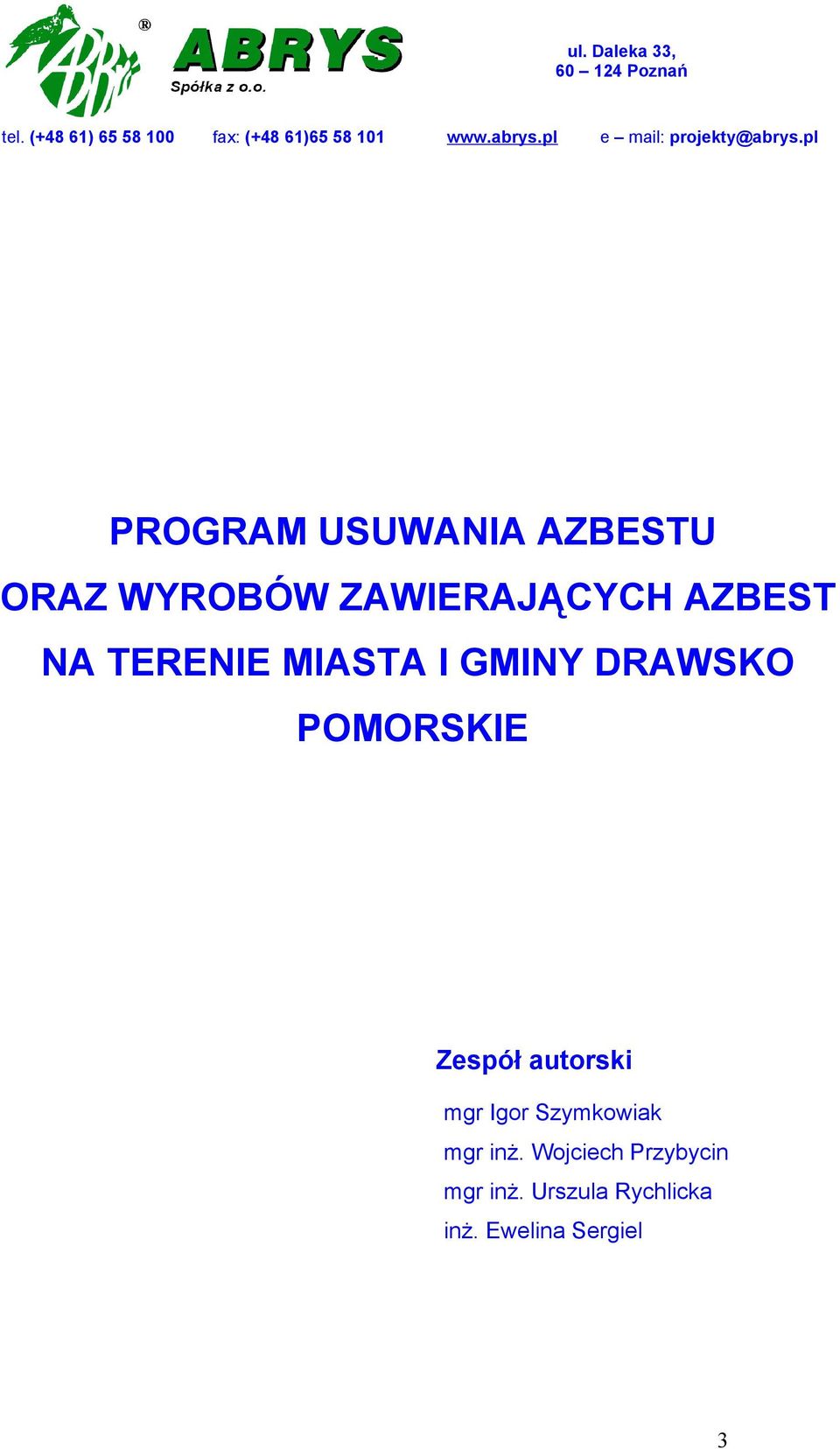 pl PROGRAM USUWANIA AZBESTU ORAZ WYROBÓW ZAWIERAJĄCYCH AZBEST NA TERENIE MIASTA I