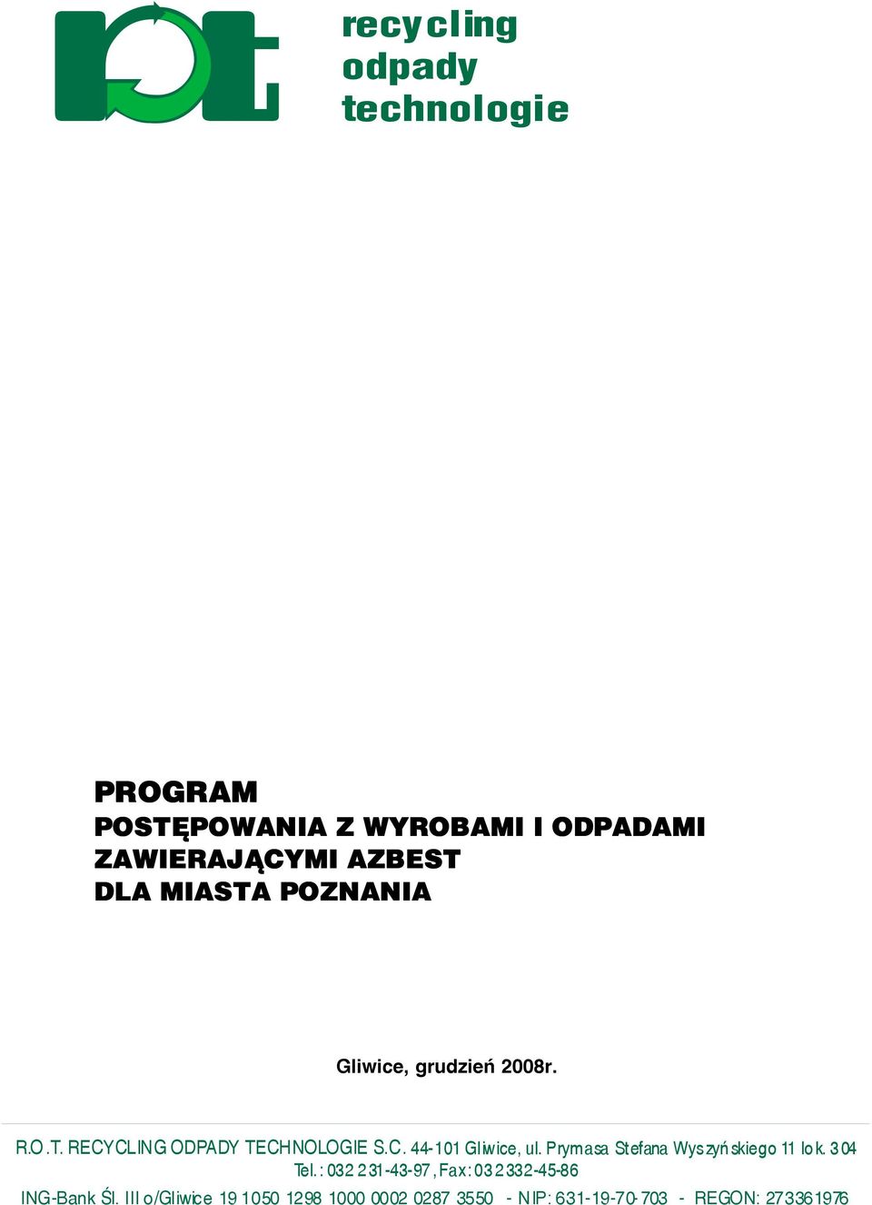 Prymasa Stefana Wyszyñ skiego 11 lo k. 3 04 Tel.