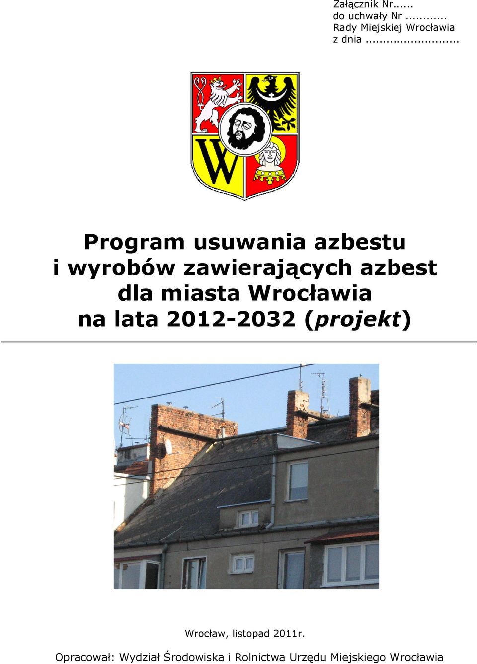 .. Program usuwania azbestu i wyrobów zawierających