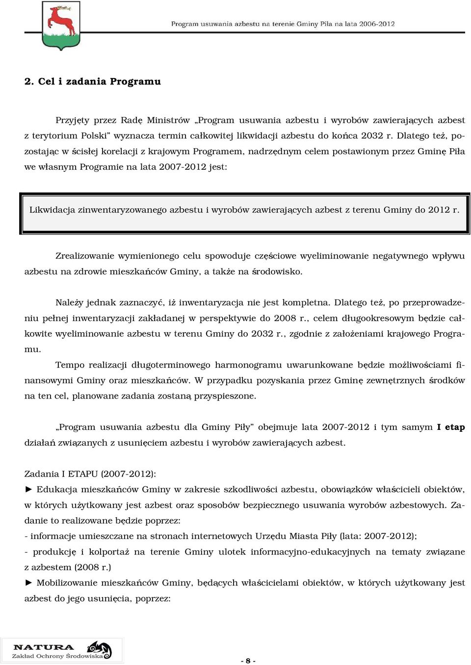 wyrobów zawierających azbest z terenu Gminy do 2012 r.