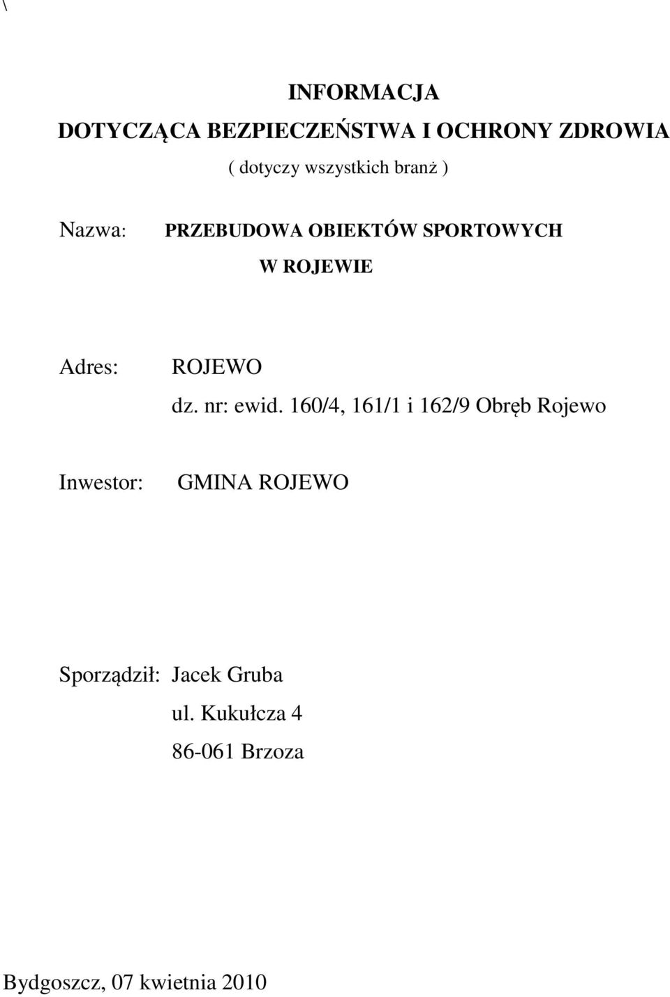ROJEWO dz. nr: ewid.