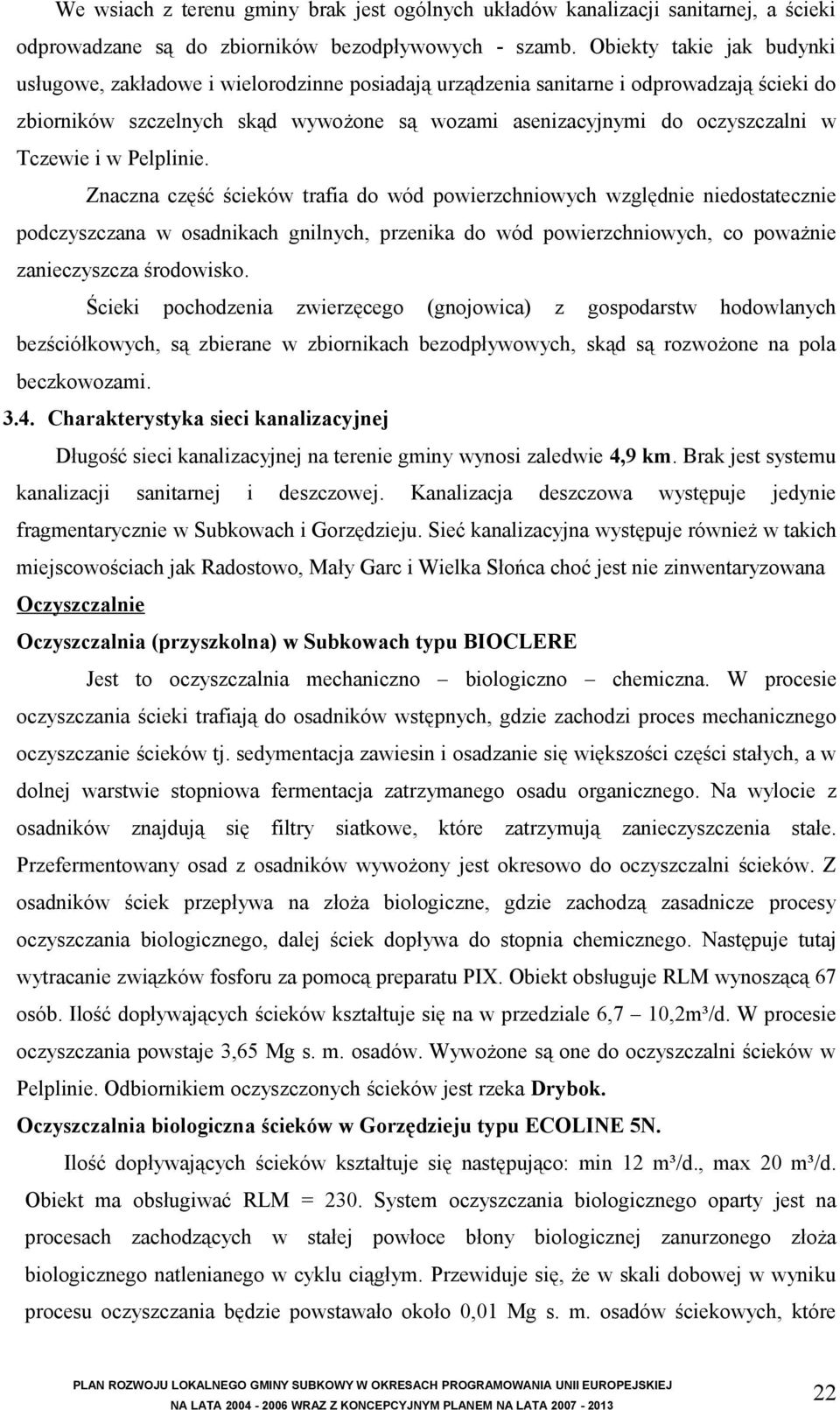 Tczewie i w Pelplinie.