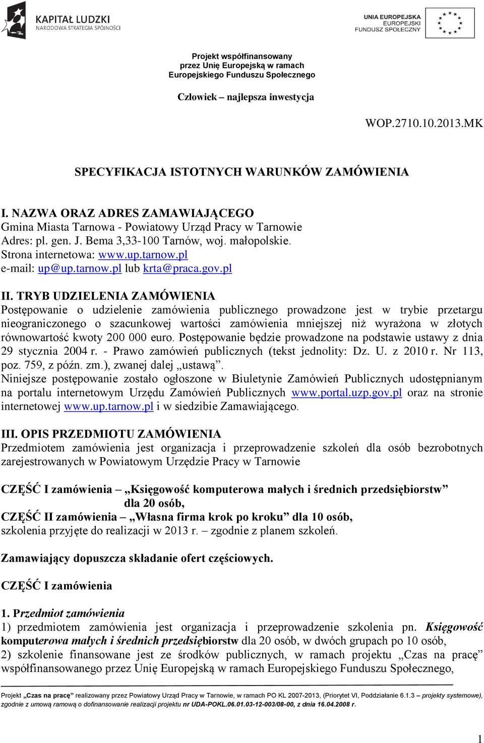 tarnow.pl lub krta@praca.gov.pl II.