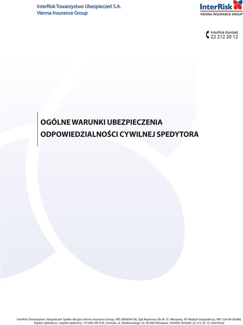Warszawy, XII Wydział Gospodarczy, NIP: 526-00-38-806, Kapitał zakładowy i kapitał wpłacony: