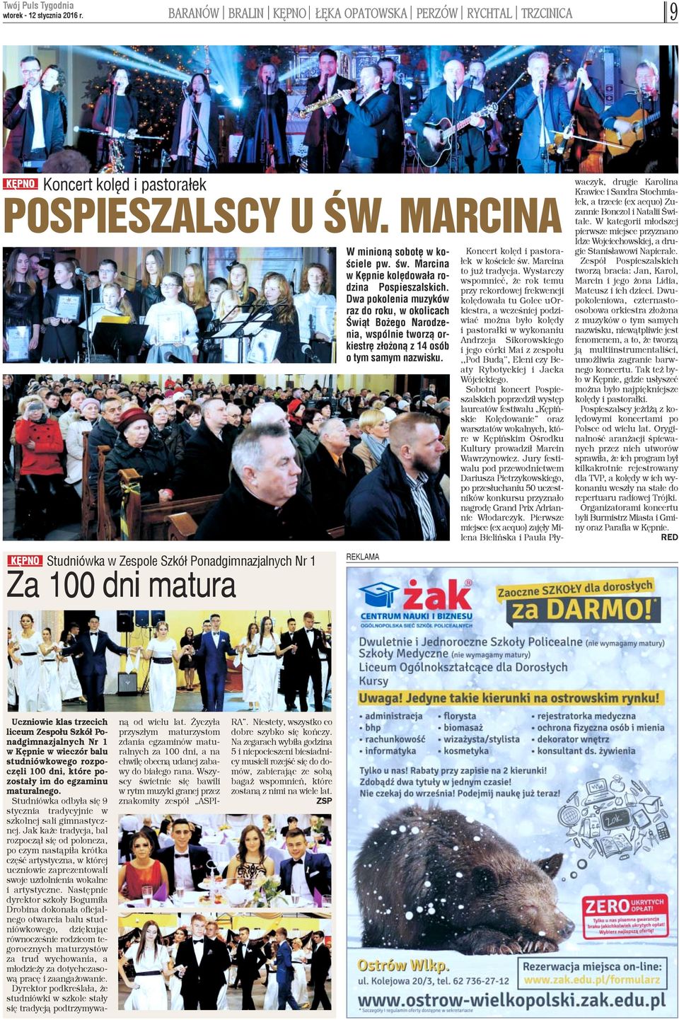 Koncert kolêd i pastora- ³ek w koœciele œw. Marcina to ju tradycja.