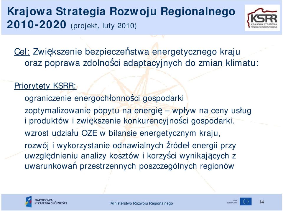 produktów i zwiększenie konkurencyjności gospodarki.