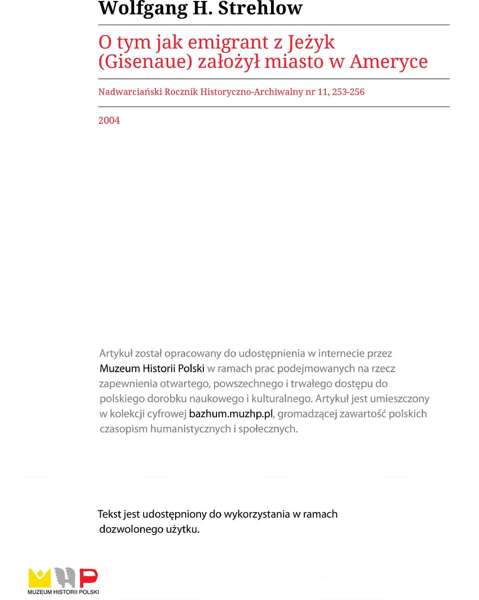 (Gisenaue) założył miasto w Ameryce