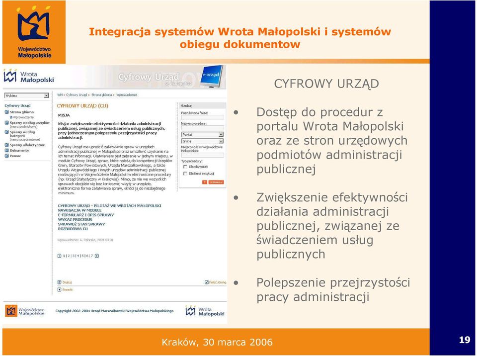 publicznej Zwiększenie efektywności działania administracji publicznej, związanej ze