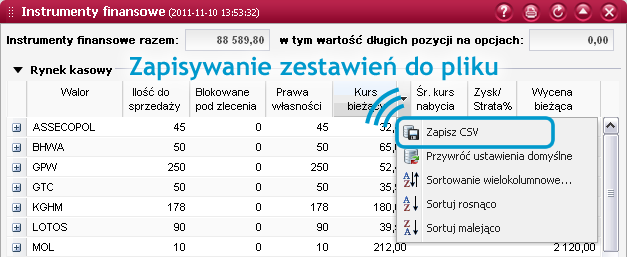 lub nie. Ostatnia z funkcji w menu kontekstowym pozwala na zmianę ilości oglądanych wierszy na wybranym walorze.