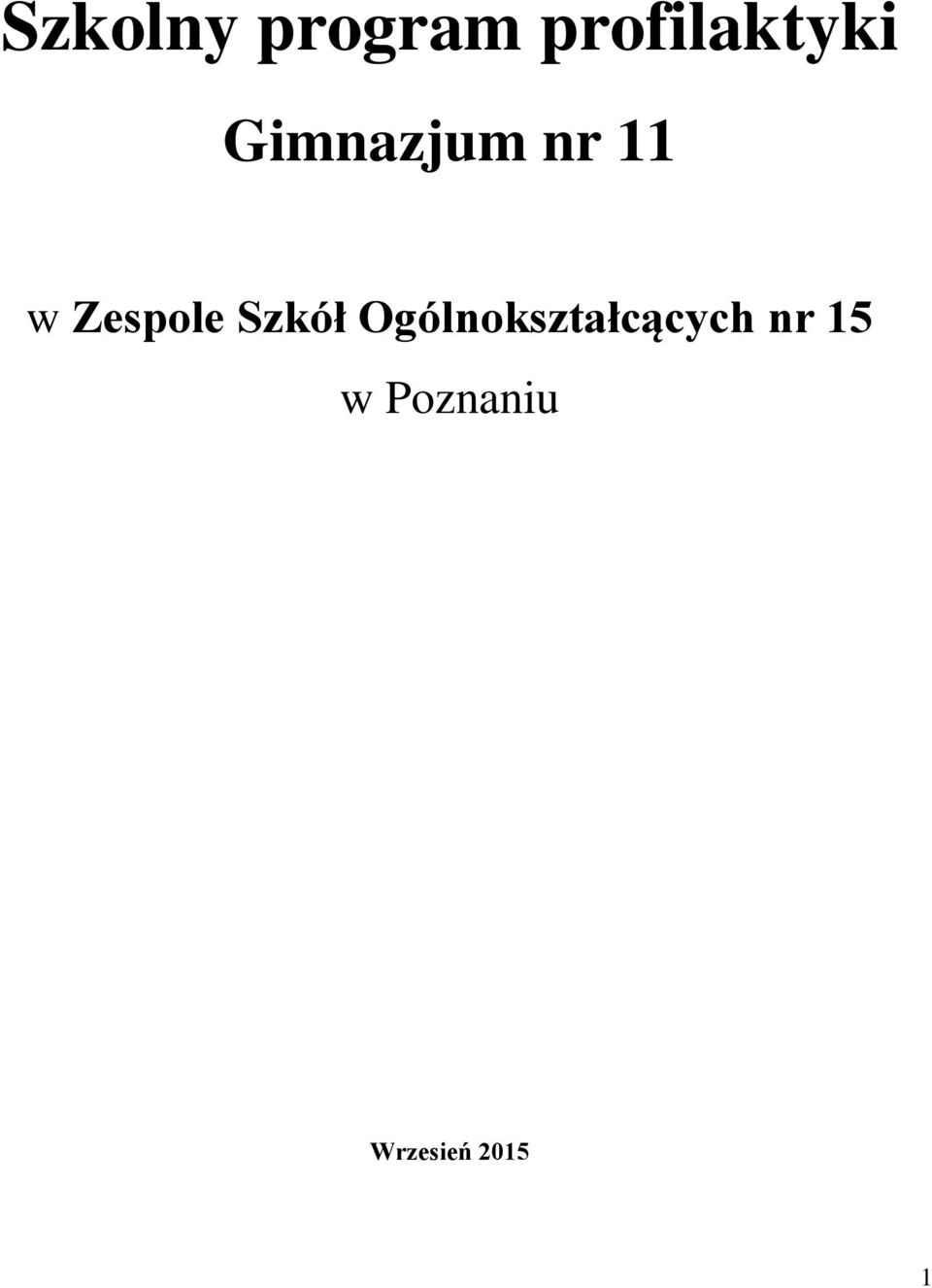 11 w Zespole Szkół