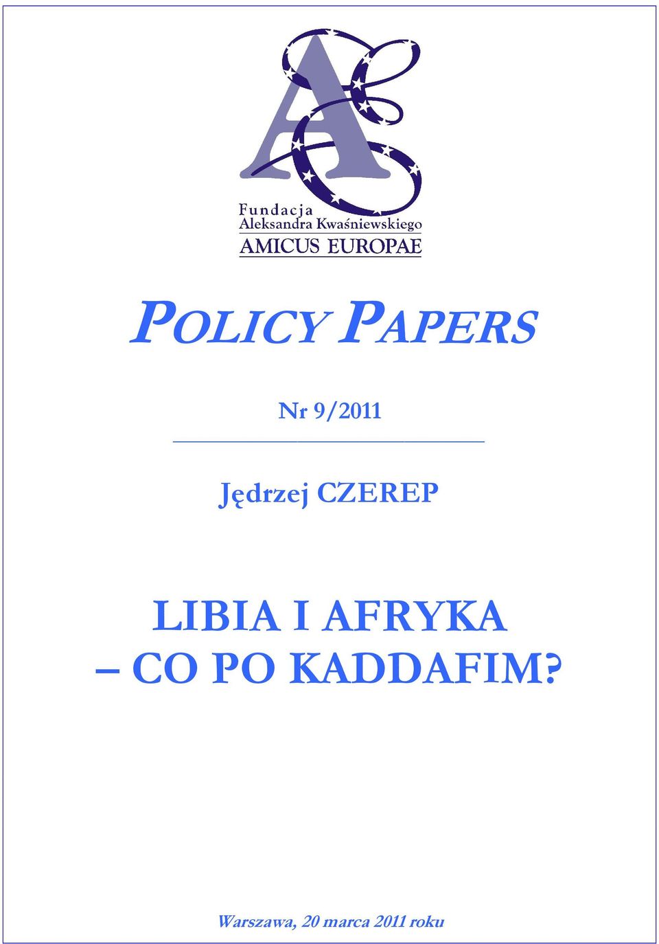AFRYKA CO PO KADDAFIM?