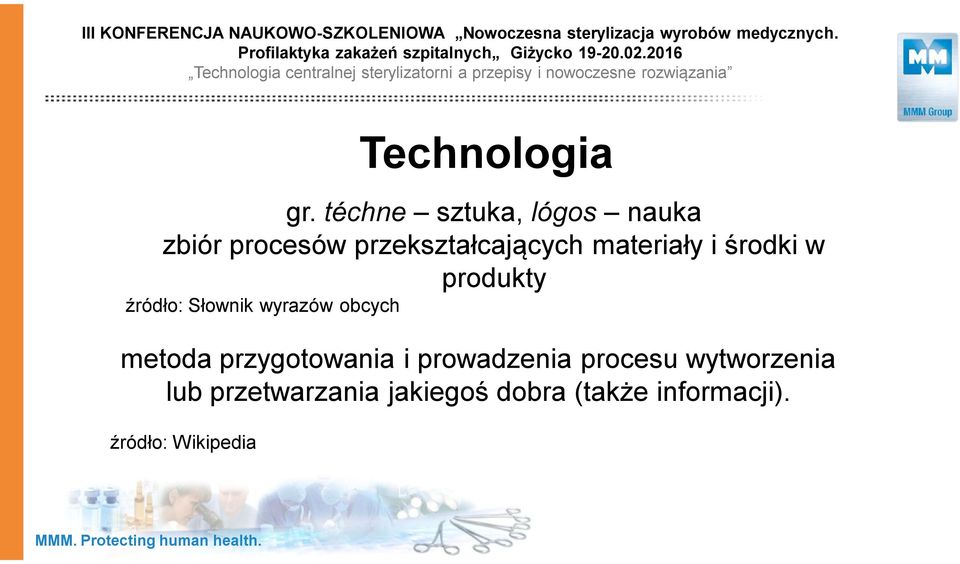 źródło: Wikipedia Technologia gr.