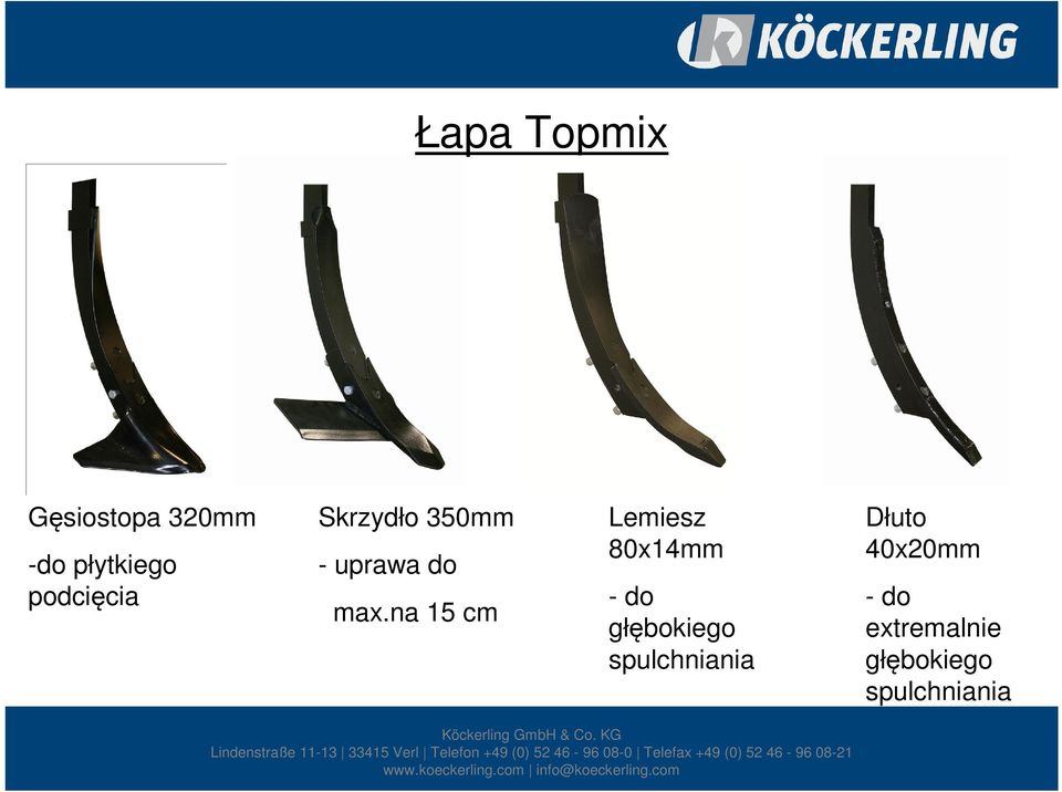 na 15 cm Lemiesz 80x14mm - do głębokiego