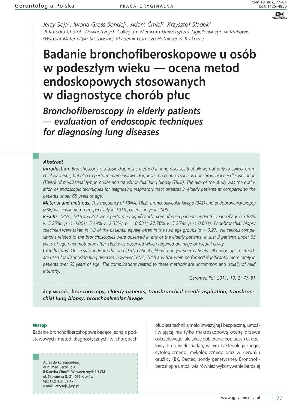 stosowanych w diagnostyce chorób płuc Bronchofiberoscopy in elderly patients evaluation of endoscopic techniques for diagnosing lung diseases Abstract Introduction.