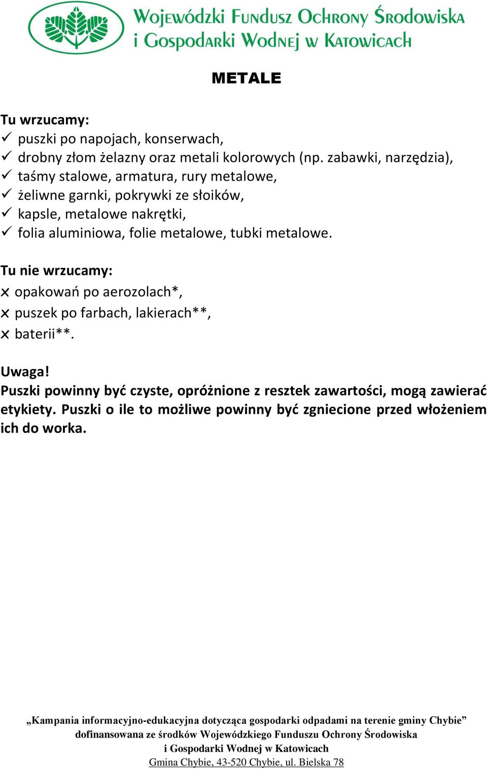 nakrętki, folia aluminiowa, folie metalowe, tubki metalowe.