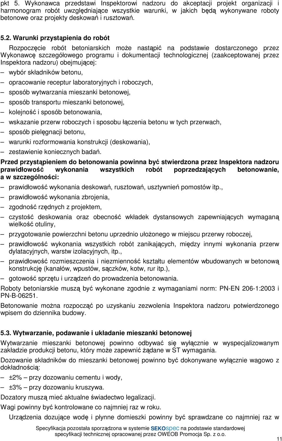 rusztowań. 5.2.
