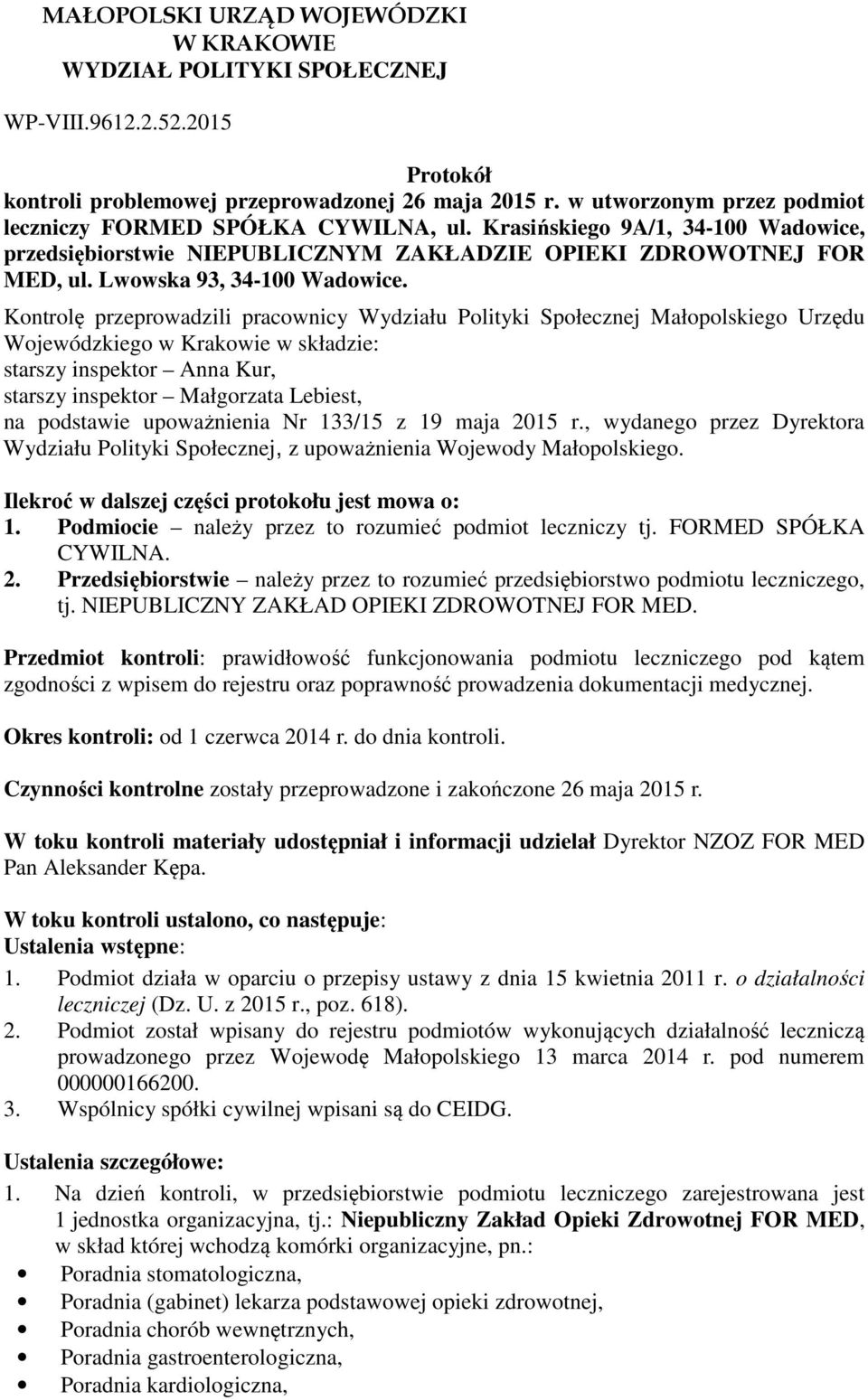 Lwowska 93, 34-100 Wadowice.