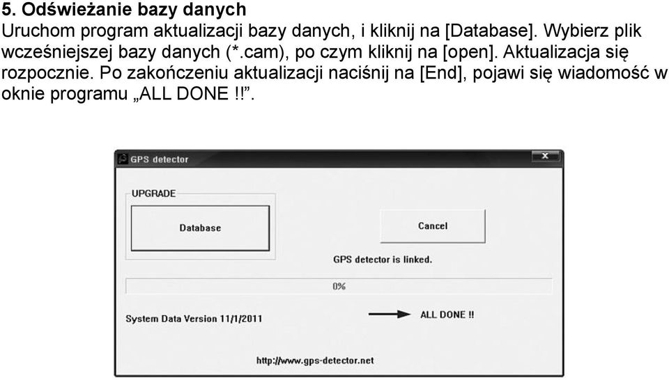 cam), po czym kliknij na [open]. Aktualizacja się rozpocznie.