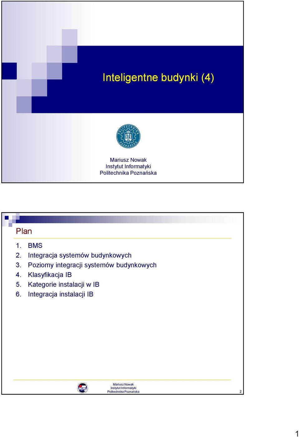 Poziomy integracji systemów budynkowych.