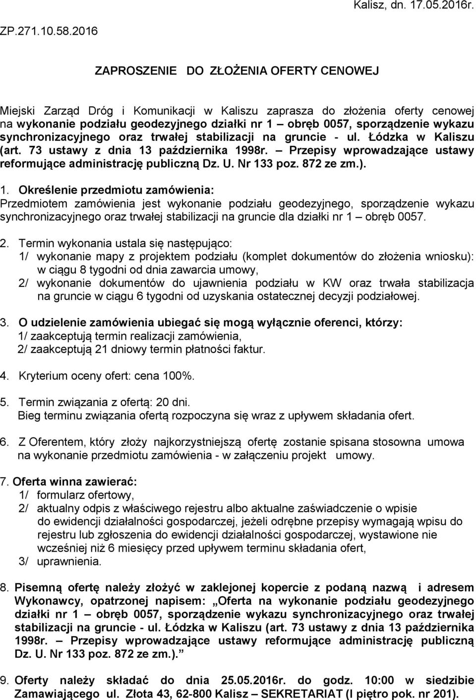 wykazu synchronizacyjnego oraz trwałej stabilizacji na gruncie - ul. Łódzka w Kaliszu (art. 73 ustawy z dnia 13 października 1998r.