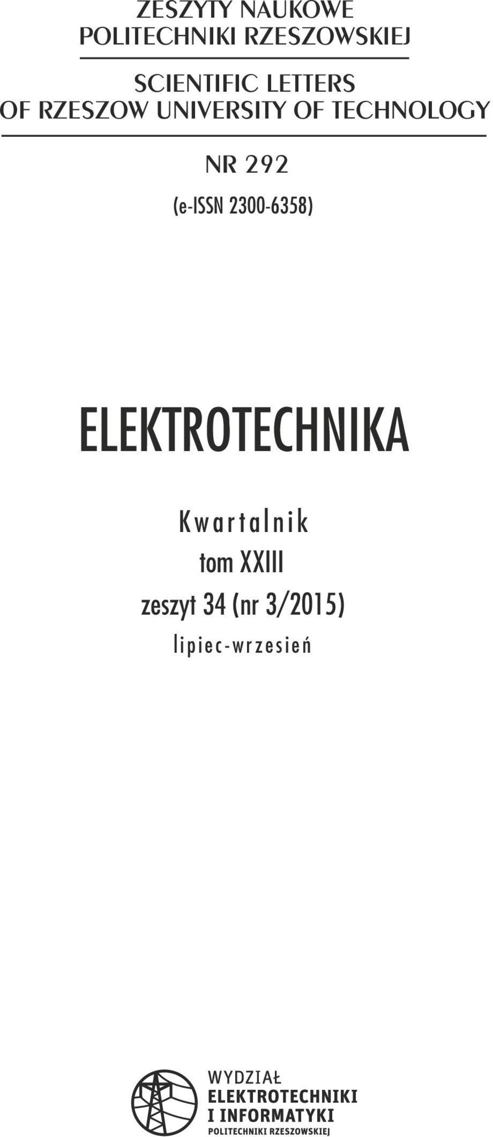 (e-issn 300-6358) ELEKTROTECHNIKA K w a r t a l n i k