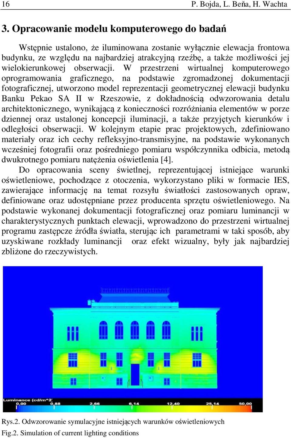 wielokierunkowej obserwacji.