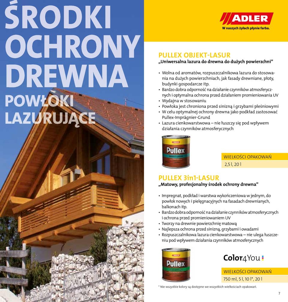 Bardzo dobra odporność na działanie czynników atmosferycznych i optymalna ochrona przed działaniem promieniowania UV Wydajna w stosowaniu Powłoka jest chroniona przed sinizną i grzybami pleśniowymi W
