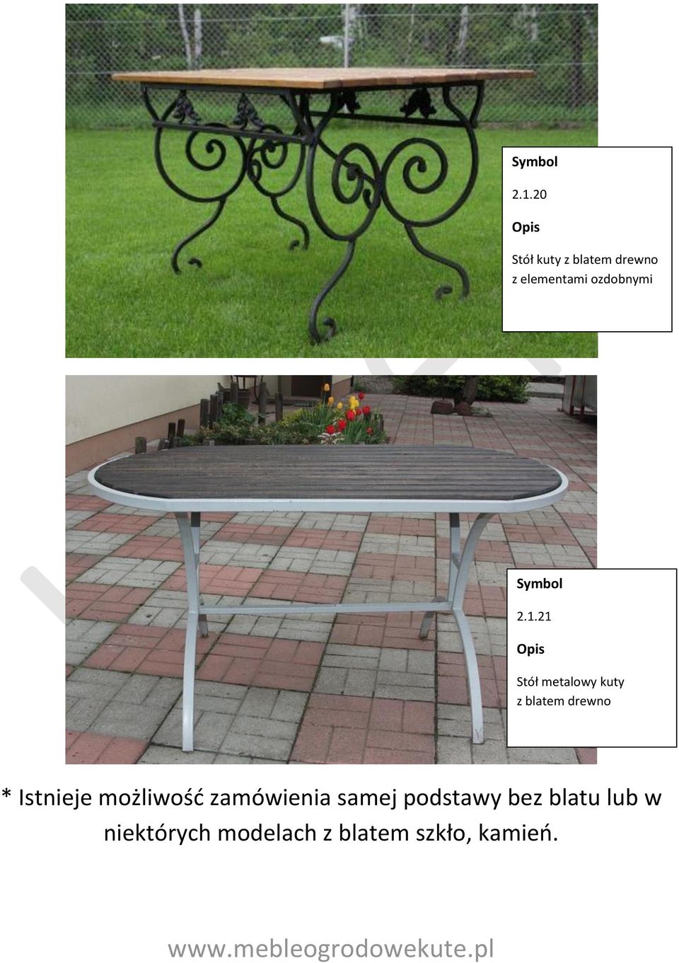 21 Stół metalowy kuty z blatem drewno * Istnieje