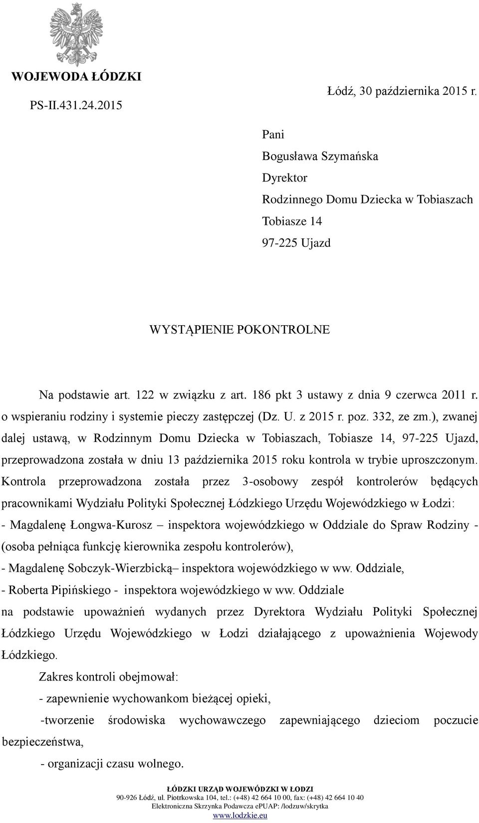 o wspieraniu rodziny i systemie pieczy zastępczej (Dz. U. z 2015 r. poz. 332, ze zm.