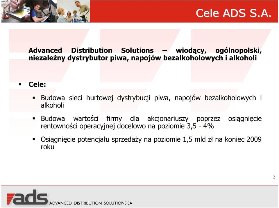 Advanced Distribution Solutions wiodący, ogólnopolski, niezależny dystrybutor piwa, napojów