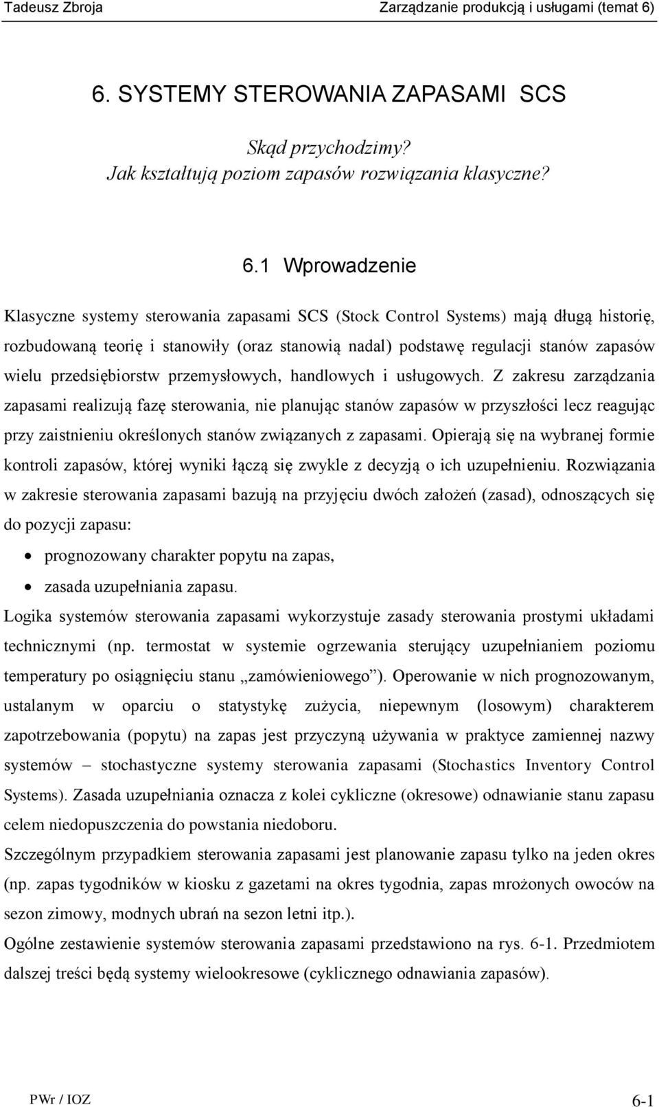 przedsiębiorstw przemysłowych, handlowych i usługowych.