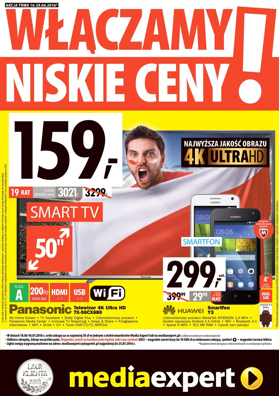 internetowa WiFi DLN CI+ Tuner DVB-T/C/T2 (MPEG4) 3 29 Y3 4" EKRN DUL SIM ndroid 4.4 KitKat Czterordzeniowy procesor MediaTek MT6582M 1,3 MPix System operacyjny ndroid 4.4 KitKat WiFi Bluetooth 4.
