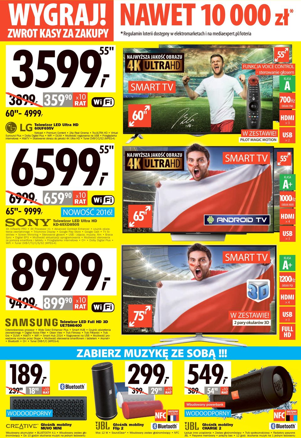 Netcast Premium Content 24p Real Cinema Tru-ULTR HD Virtual Surround Plus Dolby Digital Plus WiFi DLN Możliwość nagrywania na Przeglądarka internetowa HbbTV Skalowanie obrazu do jakości 4K Ultra HD